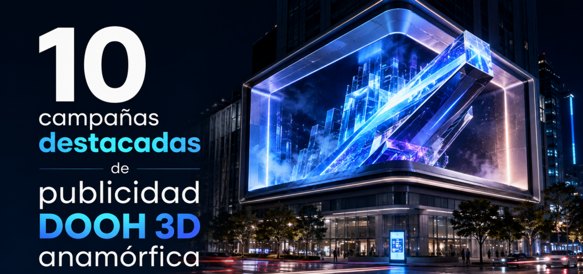 10 campañas destacadas de publicidad DOOH 3D anamórfica 18 ChatGPT Image 2 sept 2026 12 41 44